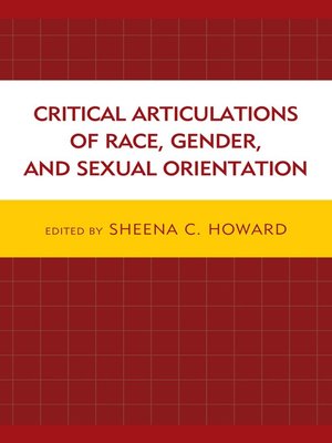 cover image of Critical Articulations of Race, Gender, and Sexual Orientation